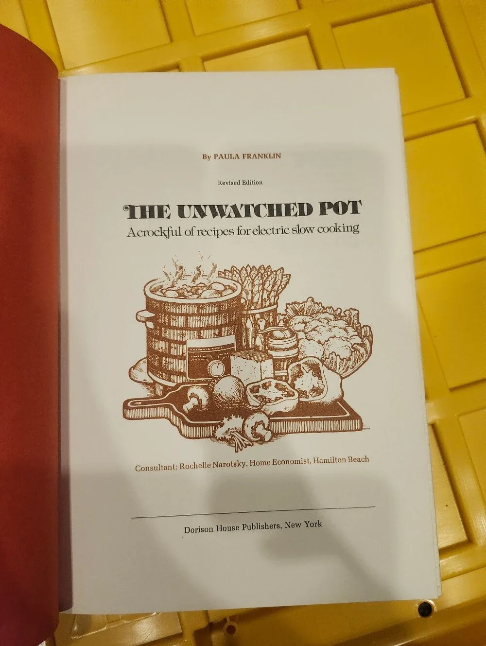 Vintage 1975 The Unwatched Pot Cookbook